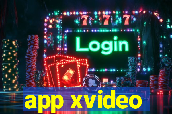 app xvideo